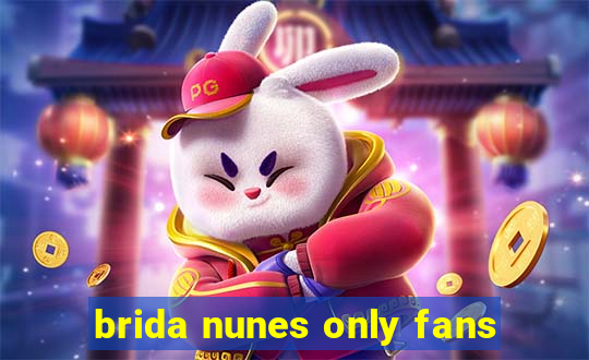 brida nunes only fans